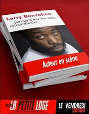 Larry Benzaken dans Journal d'une banalité extraordinaire La Petite Loge Thtre Affiche