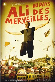 Ali Bougheraba dans Ali au pays des merveilles Thtre de Dix Heures Affiche