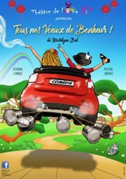 Tous nos voeux de bonheur Le petit Theatre de Valbonne Affiche