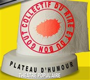 Le Collectif du rire et du bon goût Thtre Popul'air du Reinitas Affiche