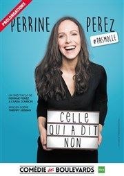 Perrine Perez dans Celle qui a dit non L'Imprimerie Affiche