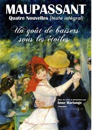 Maupassant : Un goût de baisers sous les étoiles Centre ppin - Salle des Ftes de Pont Saint Esprit Affiche