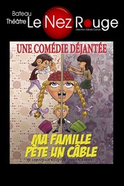 Ma famille pète un câble Le Nez Rouge Affiche