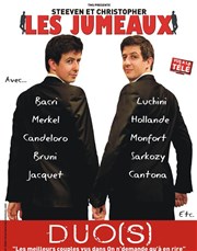 Steeven et Christopher - Les Jumeaux - dans Duo(S) La Compagnie du Caf-Thtre - Petite salle Affiche