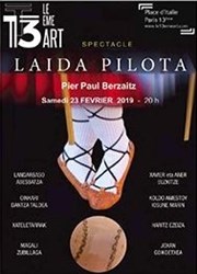 Laida pilota Thtre Le 13me Art - Grande salle Affiche