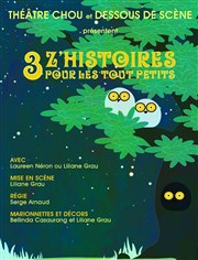 3 z'histoires pour les tout petits Thtre de la Cit Affiche