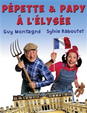 Pépette & Papy à lElysée Le Zphyr Affiche