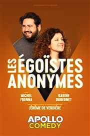 Les égoïstes anonymes Apollo Comedy - salle Apollo 90 Affiche