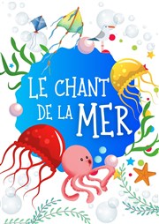 Le chant de la mer Familia Thtre Affiche