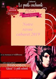 Soirée Saint Valentin Cabaret Le Puits Enchant Affiche