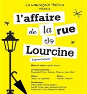 L'affaire de la rue de Lourcine Thtre la semeuse Affiche