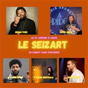 Seizart Stand Up Show Canopy by Hilton Paris Trocadero Affiche