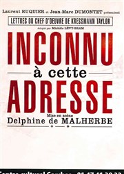 Inconnu à cette adresse | avec Francis Lalanne et Dominique Pinon Centre Culturel Sidney Bechet Affiche