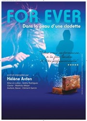 For Ever : dans la peau d'une Clodette L'Arta Affiche