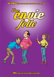 Une envie folle Caf-thtre de Carcans Affiche