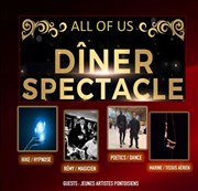 Dîner-spectacle All Of Us Le Dme Affiche