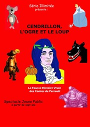 Cendrillon, l'ogre et le loup Thtre Bellecour Affiche