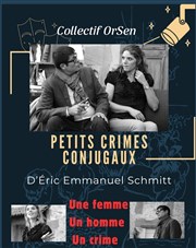 Collectif Orsen dans Petits crimes conjugaux L'Appart Caf - Caf Thtre Affiche