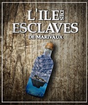 L'Ile des Esclaves Thtre Notre Dame - Salle Bleue Affiche