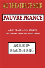 Pauvre France La Comdie de Nice Affiche