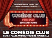 Comédie club Comdie Club Vieux Port - Espace Kev Adams Affiche