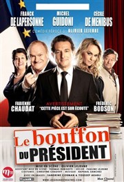 Le bouffon du président Thtre Sbastopol Affiche