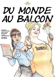 Du monde au balcon La Comdie de Limoges Affiche