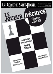 Le Joueur d'Echecs La Comdie Saint Michel - grande salle Affiche