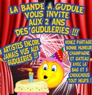 Les Guduleries fêtent leur 2 ans ! Brasserie La Maison Affiche