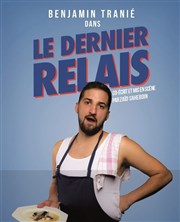 Benjamin Tranié dans Le dernier Relais Thtre Trvise Affiche