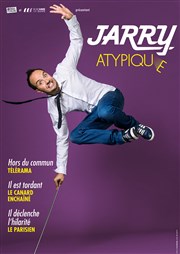 Jarry dans Atypique Thtre Chanzy - Angers Affiche