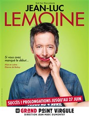 Jean-Luc Lemoine dans Si vous avez manqué le début Le Grand Point Virgule - Salle Majuscule Affiche