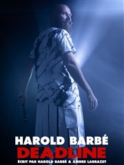 Harold Barbé dans Dead Line Royale Factory Affiche