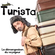 Turista, La démangeaison du voyageur Le Grenier Affiche