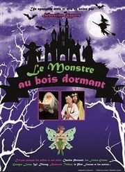 Le Monstre au Bois Dormant La Comdie du Havre Affiche