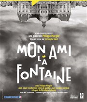 Mon ami La Fontaine Thtre 14 Affiche