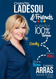 Chantal Ladesou and friends Casino d'Arras Affiche