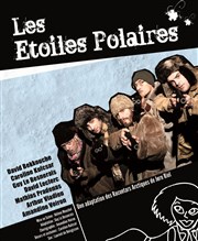 Les étoiles polaires Thtre El Duende Affiche