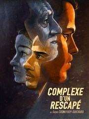 Le complexe d'un rescapé Thtre Acte 2 Affiche