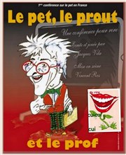 Le pet le prout et le prof Cui-Cui Thtre Affiche