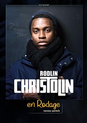 Rodlin Christolin | en rodage Thtre BO Saint Martin Affiche