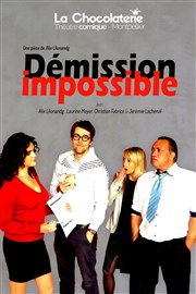 Démission impossible La Chocolaterie Affiche