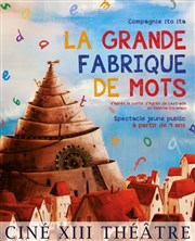 La Grande Fabrique de Mots Thtre Lepic Affiche