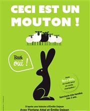 Ceci est un mouton !... Bêêêh oui ! Thtre des Prambules Affiche