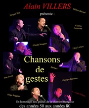 Alain Villers : Chansons de geste Caf-Thtre l'Etoile Affiche