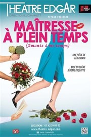 Maîtresse à plein temps | (Amants à mi-temps) Thtre  l'Ouest Caen Affiche