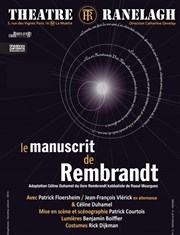 Le manuscrit de Rembrandt Thtre le Ranelagh Affiche