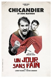 Chicandier et son mathou dans Un jour sans faim Spotlight Affiche