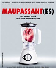 Maupassant(es) Thtre Le Lucernaire Affiche