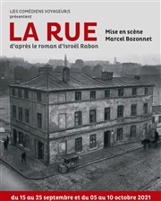 La Rue Thtre du Soleil - Petite salle - La Cartoucherie Affiche